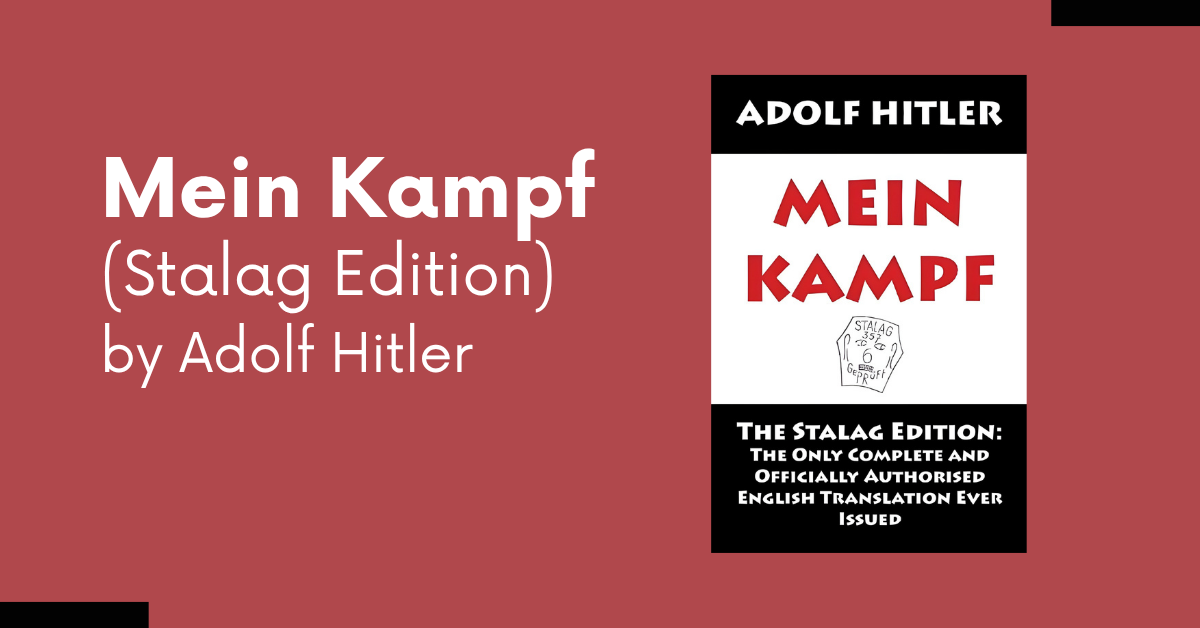 Mein Kampf (Stalag Edition) by Adolf Hitler mein kampf (stalag edition)
